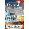 thumbnail image 1 of Tandem Demise: A Cycle Path Mystery (Paperback) by Duffy Brown, 1 of 1