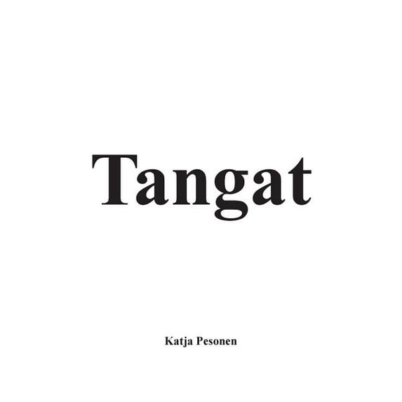 Tangat, (Paperback)