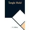 thumbnail image 1 of Tangle Hold, (Paperback), 1 of 1