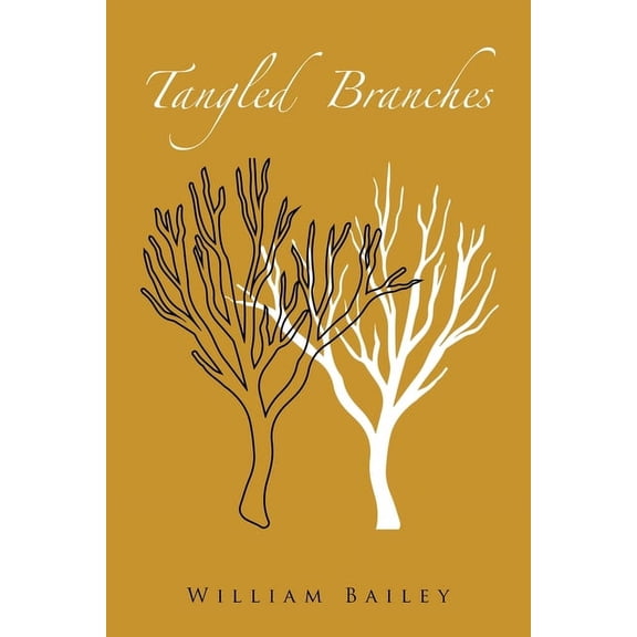 Tangled Branches (Paperback)