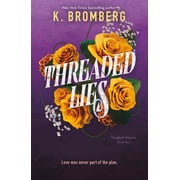 Tangled Hearts Threaded Lies Tangled Hearts, Book Two, Book 2, Paperback