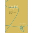 thumbnail image 1 of Tangled: Organizing the Southern Textile Industry, 1930-1934, (Hardcover), 1 of 1