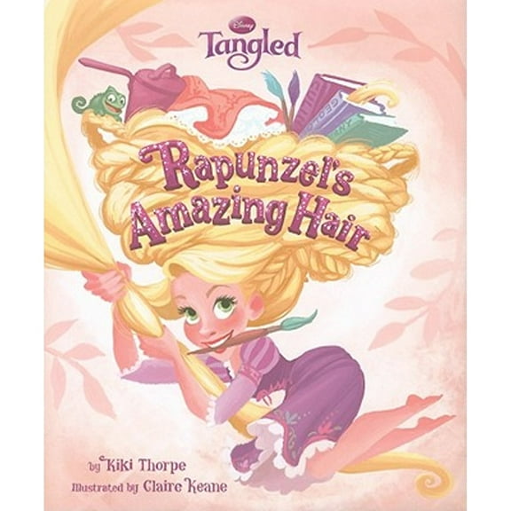 Pre-Owned Tangled Rapunzels Amazing Hair (Disney Tangled) (Hardcover) 1423128184 9781423128182