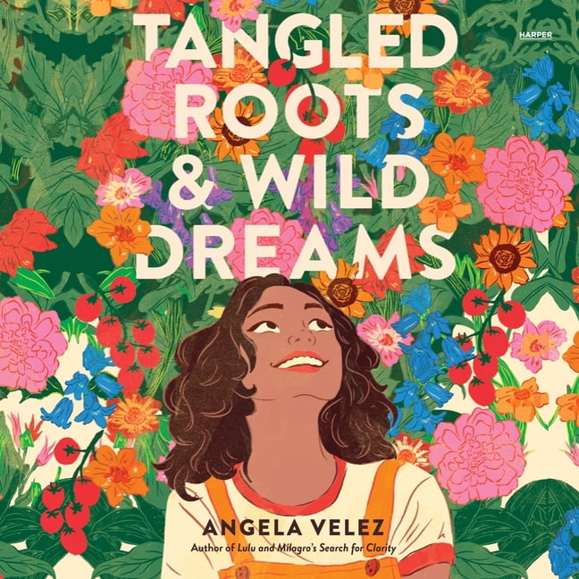 Tangled Roots & Wild Dreams, (Audiobook)