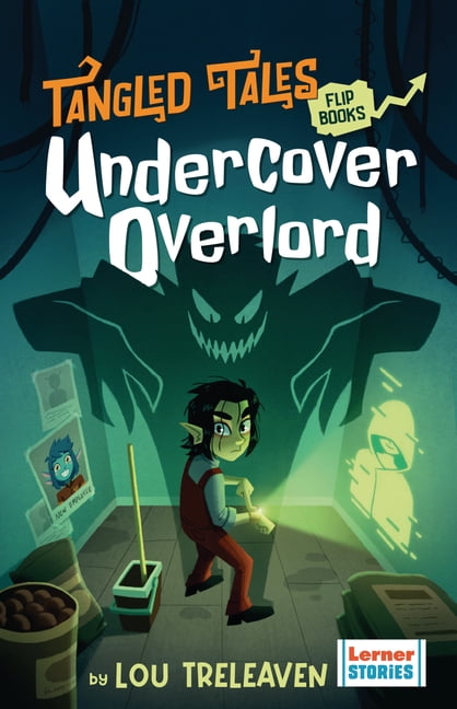 Tangled Tales Flip Books Undercover Overlord / Meddling Underling, (Paperback)