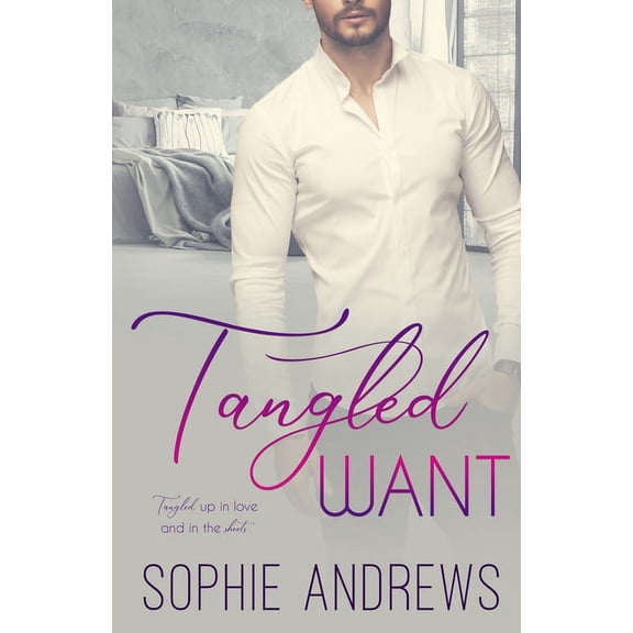 Tangled Want, (Paperback)