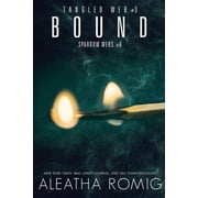 Tangled Web Bound, Book 3, Paperback