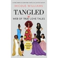 thumbnail image 1 of Tangled Web of True Love Tales: 10 Year Anniversary Special Edition, (Hardcover), 1 of 1