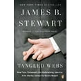thumbnail image 1 of Pre-Owned Tangled Webs: How False Statements Are Undermining America: From Martha Stewart to Bernie Madoff Paperback, 1 of 1