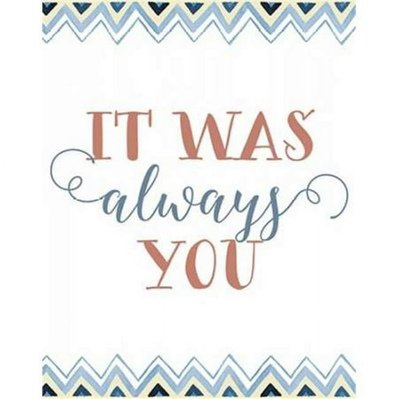 Tangletown Fine Art 'It was Always You' Textual Art on Canvas
