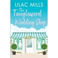 thumbnail image 1 of Tanglewood Village The Tanglewood Wedding Shop, Book 3, (Paperback), 1 of 1