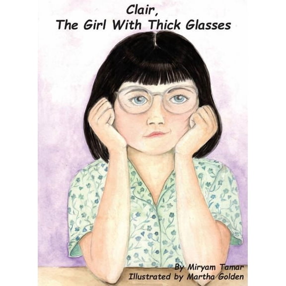Tangley Hair Adventure Clair, The Girl With Thick Glasses, Book 2, (Paperback)
