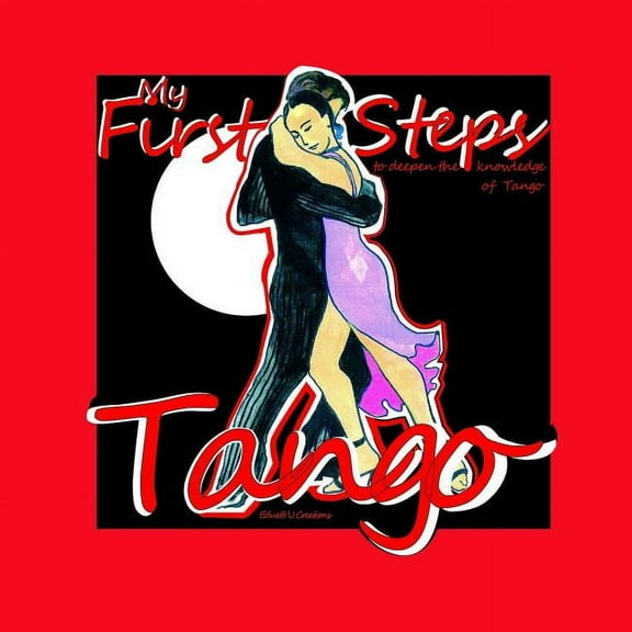 Tango. My first steps., (Paperback)