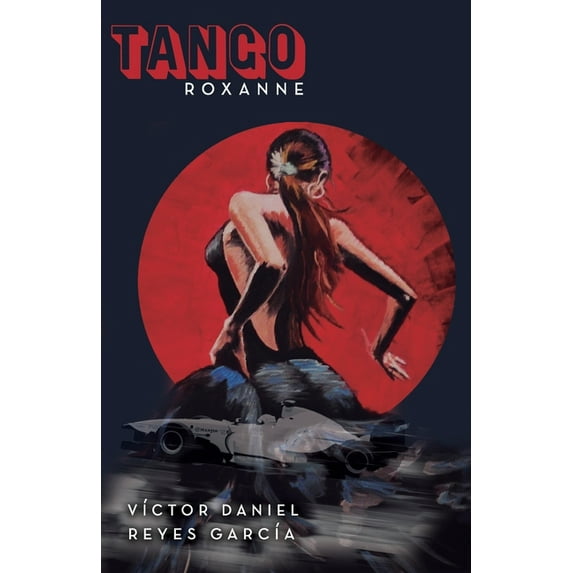 Tango Roxanne (Paperback)