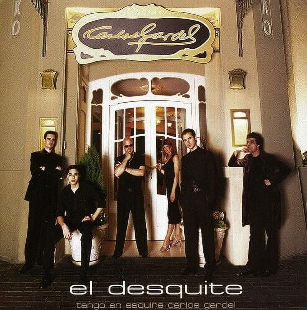 Pre-Owned - Tango en Esquina Carlos Gardel by El Desquite (CD, 2002)