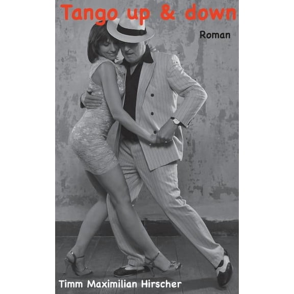 Tango up & down, (Paperback)