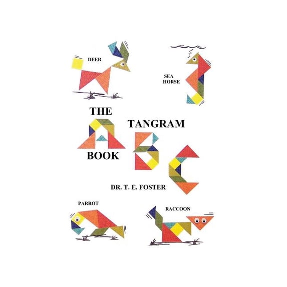The Tangram ABC Book, (Paperback) - Walmart.com