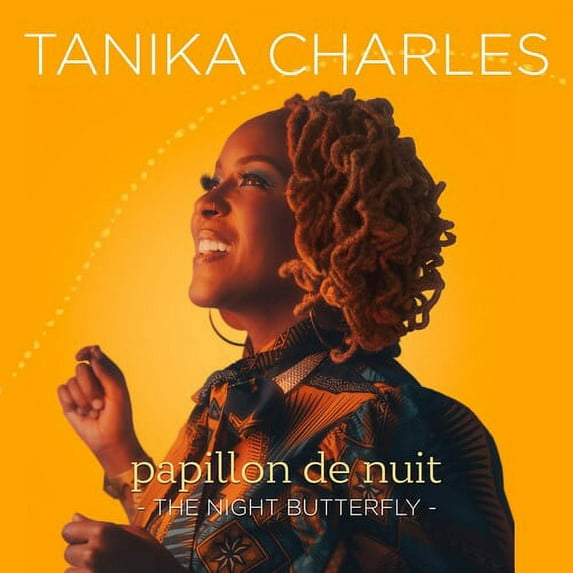 Tanika Charles - Papillon De Nuit: The Night - Music & Performance - CD