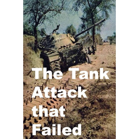 Tank Attack That Failed