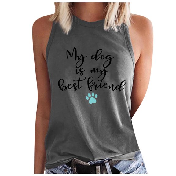 Tank Top For Women High Neck Sleeveless Tops Casual My Dog Is My Best Friend Letter Print Tank Pullover Classic Summer Tank T-Shirt