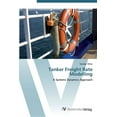 thumbnail image 1 of Tanker Freight Rate Modelling (Paperback), 1 of 1