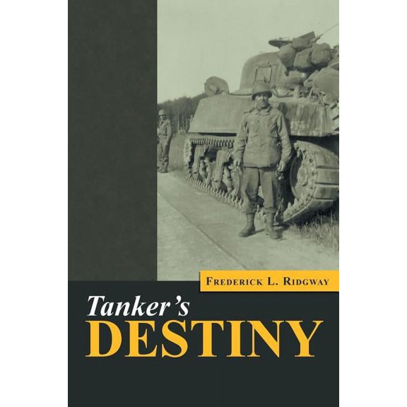 Tanker's Destiny, (Paperback)