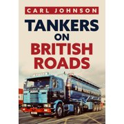 Tankers on British Roads Paperback