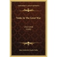 thumbnail image 1 of Tanks In The Great War : 1914-1918 (1920) (Hardcover), 1 of 1