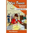 thumbnail image 1 of Tanner-Dent Mysteries Whiz Tanner and the Vanishing Diamond, Book 2, (Paperback), 1 of 8