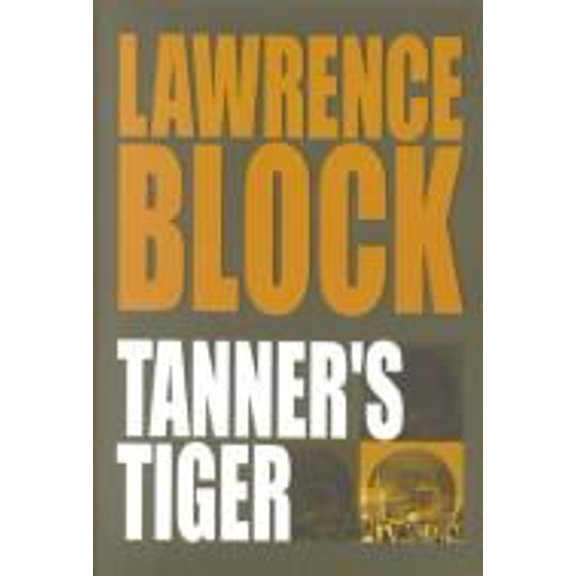 Pre-Owned Tanner's Tiger (Hardcover) 1585471720 9781585471720
