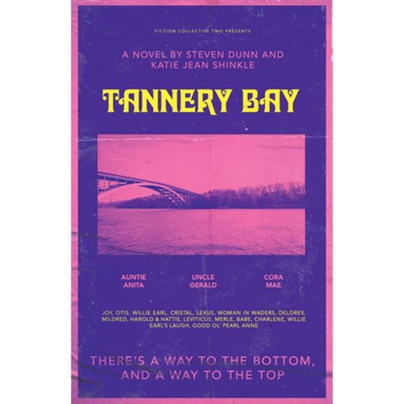 Pre-Owned Tannery Bay (Paperback) 1573662054 9781573662055