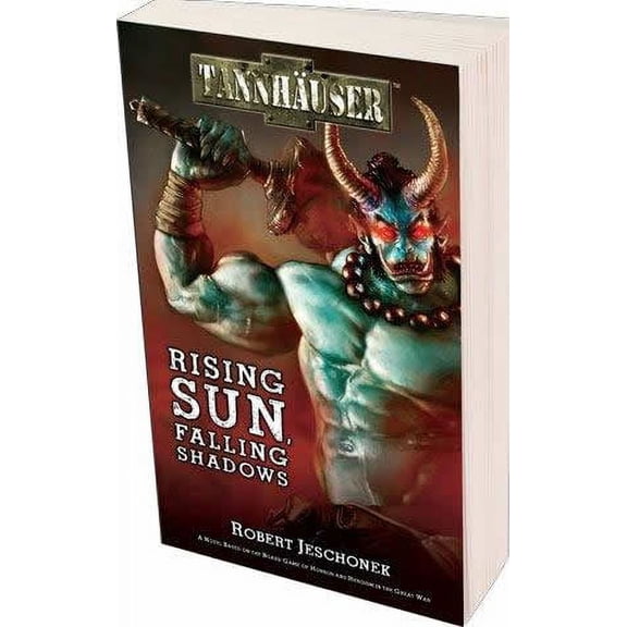 Pre-Owned Tannhauser: Rising Sun, Falling Shadows (Paperback) 1616611804 9781616611804