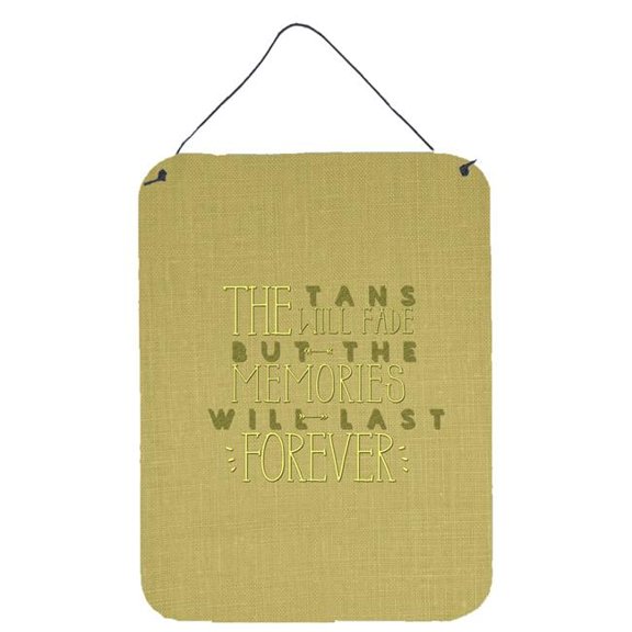 Tans Will Fade Memories Last Wall or Door Hanging Prints