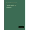 thumbnail image 1 of Tanskan prinssi Otto: suuraakkosin, (Paperback), 1 of 1