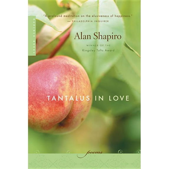 Tantalus in Love: Poems, (Paperback)