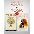 thumbnail image 1 of Tantric Massage &amp; Yoga: 2 in 1 Bundle - Body, Mind and Soul, (Paperback), 1 of 1