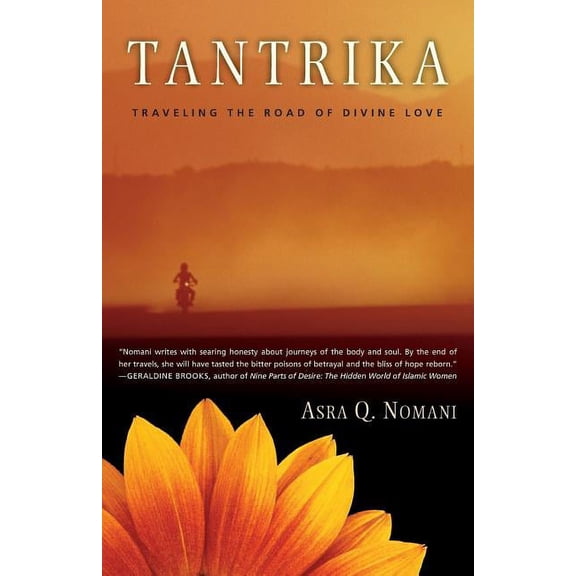 Tantrika: Traveling the Road of Divine Love, (Paperback)