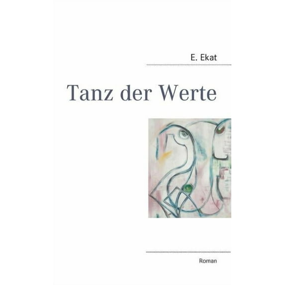 Tanz der Werte, (Paperback)