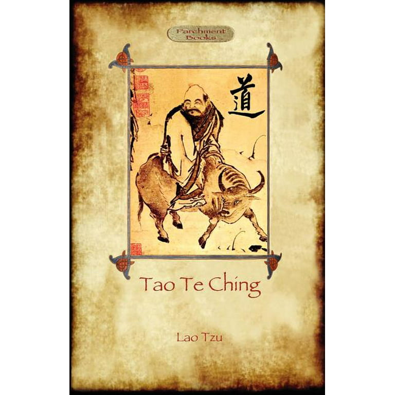 Tao Te Ching (Dao De Jing): Lao Tzu's Book of the Way (Aziloth Books) [Book]