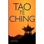 LAO- TZU; PROFESSOR LAO TZU Tao Te Ching (Paperback)