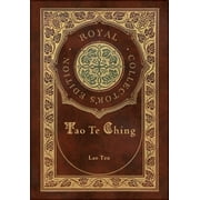 Tao Te Ching Royal Collectors Edition Case Laminate Hardcover with Jacket, Hardcover