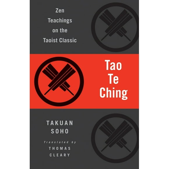 Tao Te Ching : Zen Teachings on the Taoist Classic (Paperback)