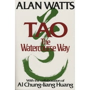 Tao : The Watercourse Way (Paperback)