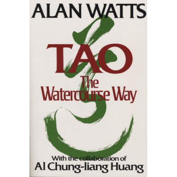 Pre-Owned Tao: The Watercourse Way (Paperback)