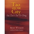 thumbnail image 1 of Tao and the City : Lao Tzu's Tao Te Ching (Edition 1) (Paperback), 1 of 1