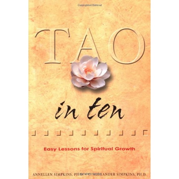 Pre-Owned Tao in Ten (Ten Easy Lessons Series) (Paperback) 0804834512 9780804834513