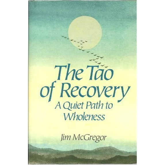 Pre-Owned Tao of Recovery (Hardcover) 0553080296 9780553080292