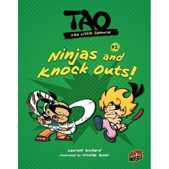 Tao, the Little Samurai: Ninjas and Knock Outs!: Book 2 (Hardcover)