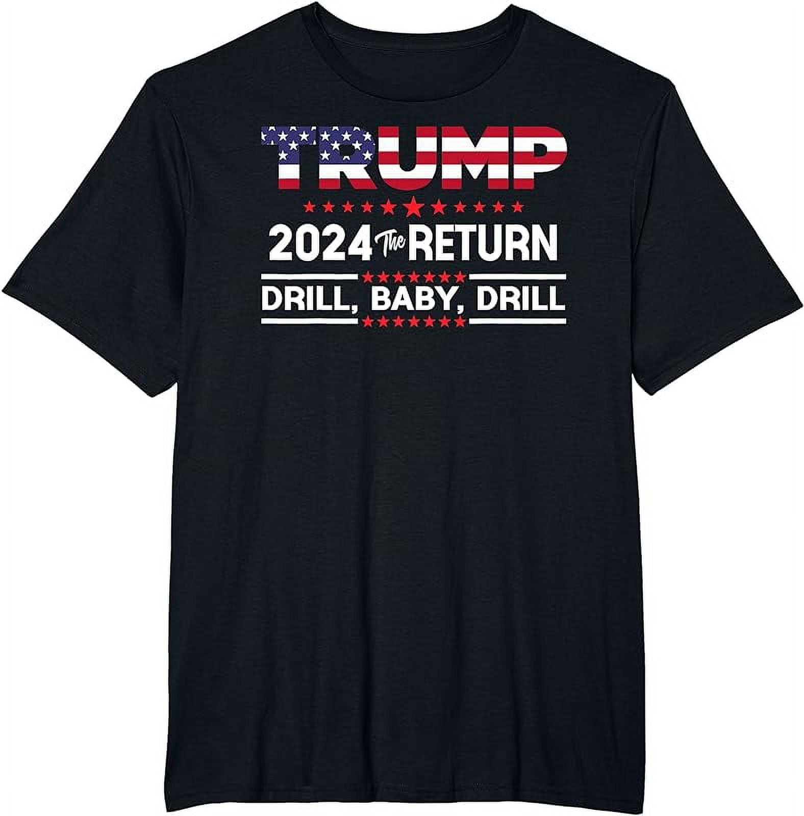 Taoarlpo Trump 2024 Drill Baby Drill US Flag Republican 4th Of July T