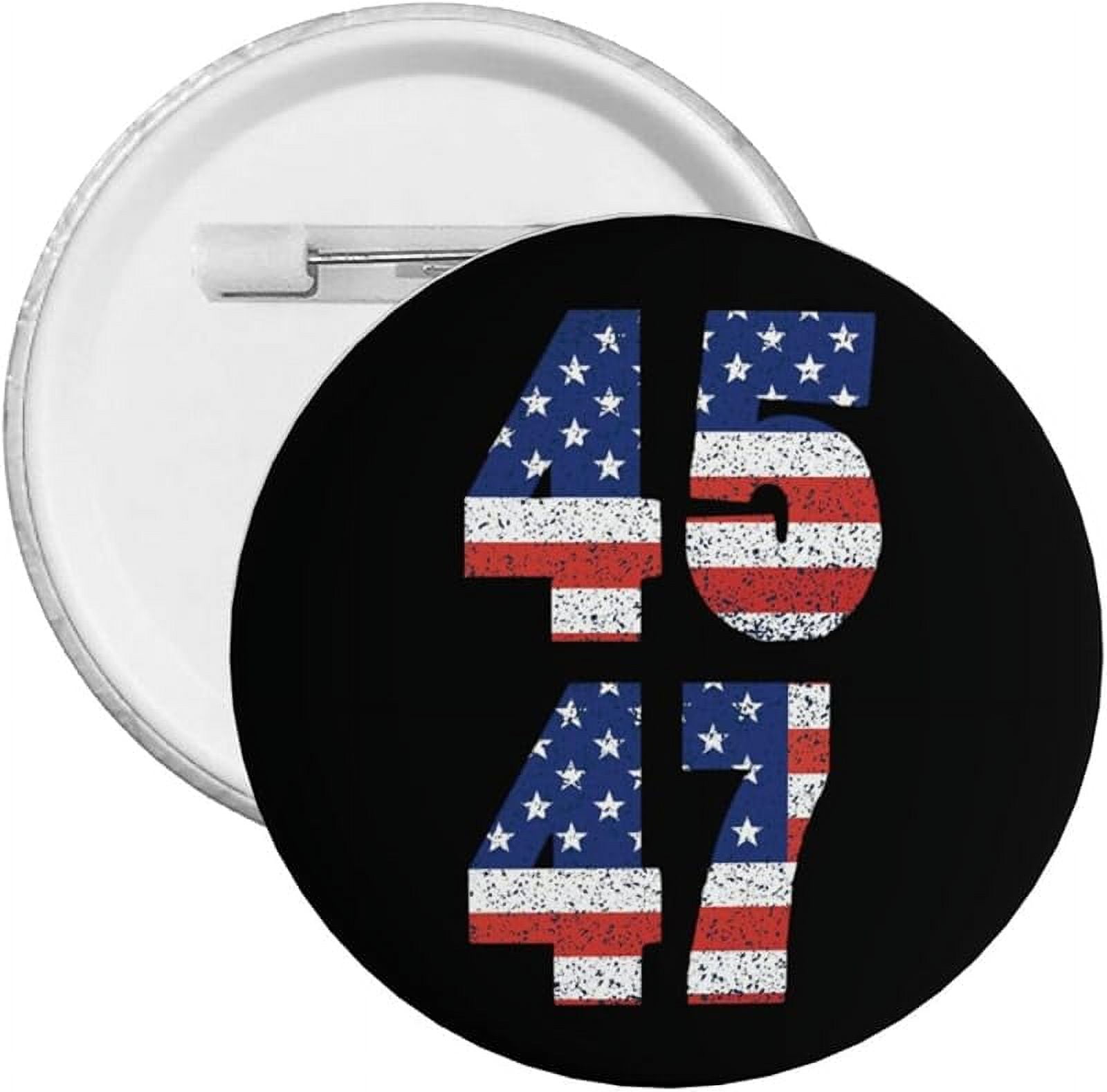 Taoarlpo round badges, pro Trump election 2024 vintage 45 47 button